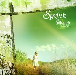 Streben : Wild Enchanted Gardens